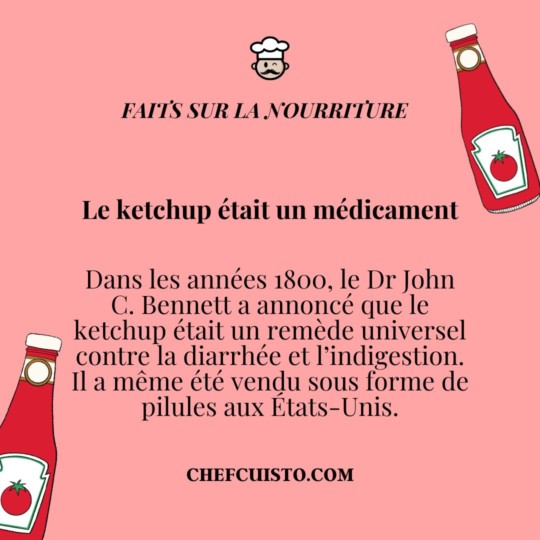 Le ketchup : De la sauce populaire à un « médicament » du XIXe siècle